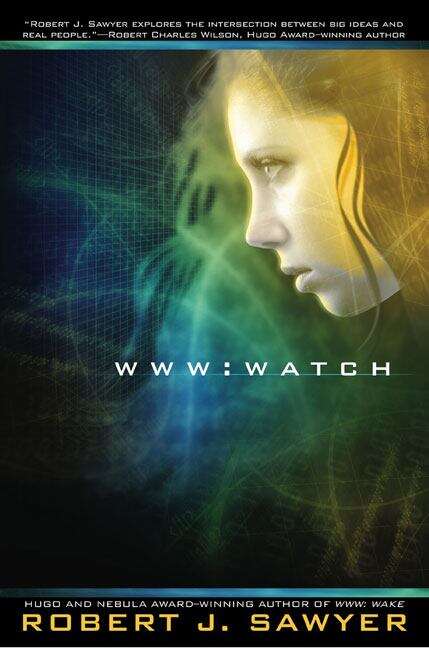 Book cover of WWW: Watch (The WWW Trilogy, Book 2)