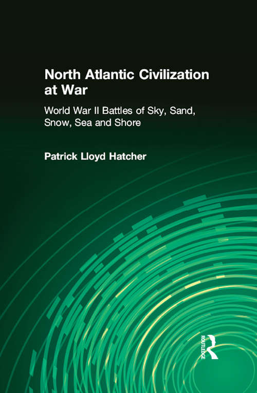 Cover image of North Atlantic Civilization at War