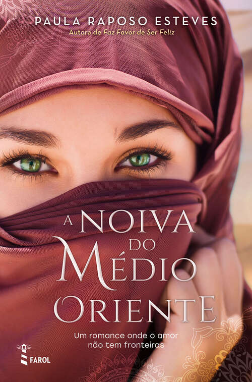 Book cover of A Noiva do Médio Oriente