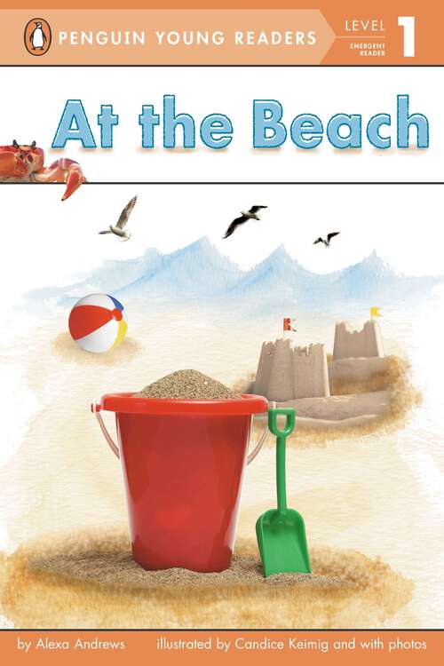 Book cover of At the Beach (Penguin Young Readers, Level 1)