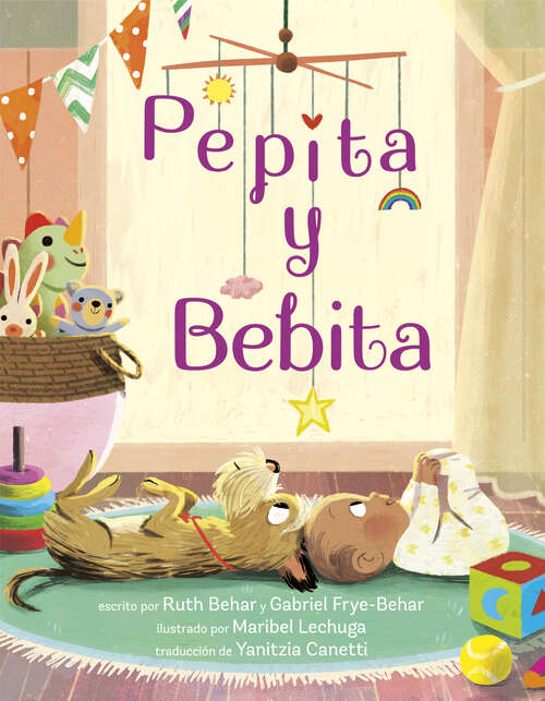 Book cover of Pepita y Bebita (Pepita Meets Bebita Spanish Edition)