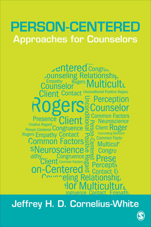 Book cover of Person-Centered Approaches for Counselors (Theories for Counselors)