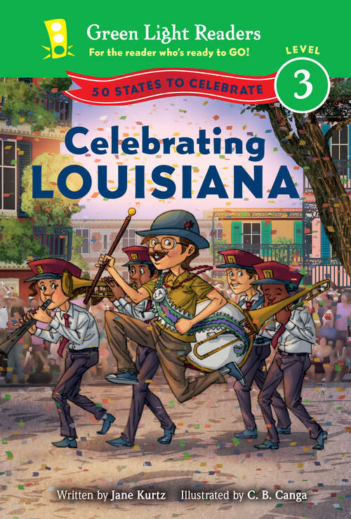 Book cover of Celebrating Louisiana (Green Light Readers Level 3)