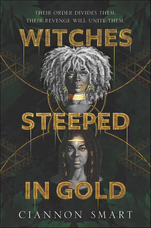 Book cover of Witches Steeped in Gold