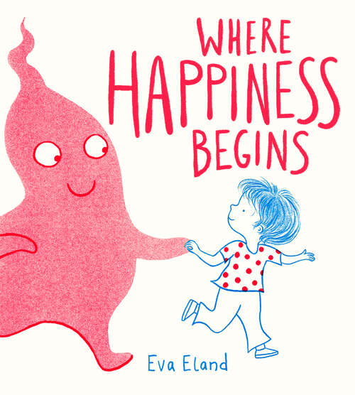 Book cover of Where Happiness Begins