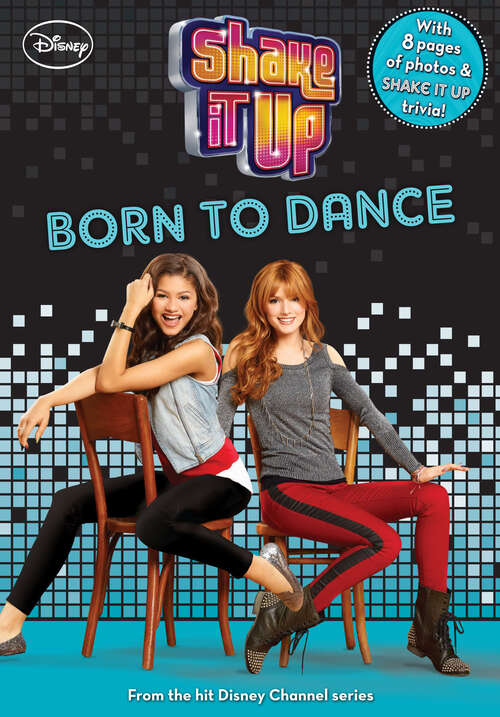 Book cover of Shake It Up: Born to Dance (Shake It Up)