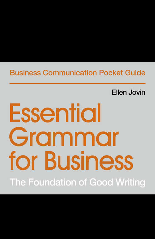 Book cover of Essential Grammar for Business: The Foundation of Good Writing (Business Communication Pocket Guides)