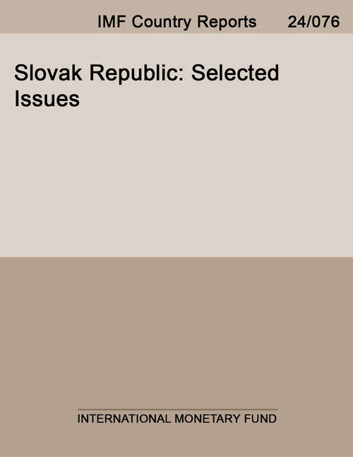 Book cover of Slovak Republic: Selected Issues (Imf Staff Country Reports: Country Report No. 14/255)