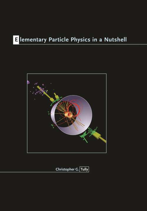 Book cover of Elementary Particle Physics in a Nutshell