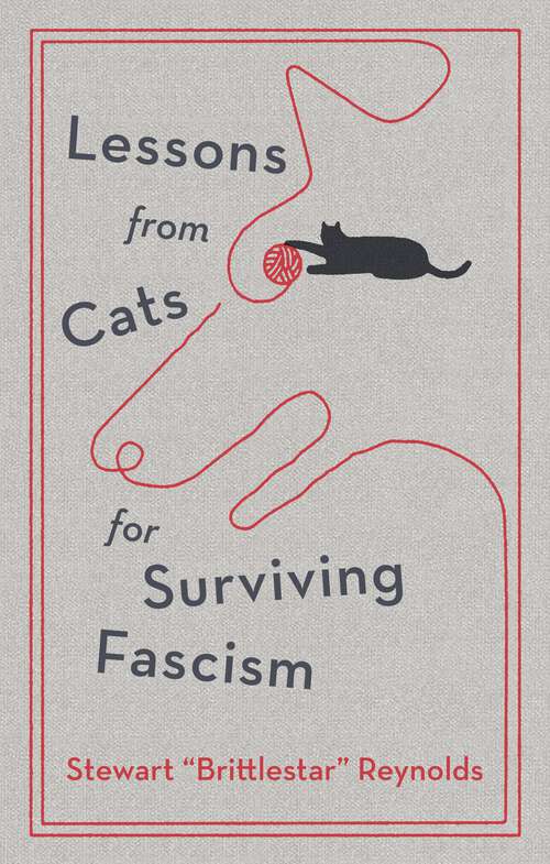 Book cover of Lessons from Cats for Surviving Fascism