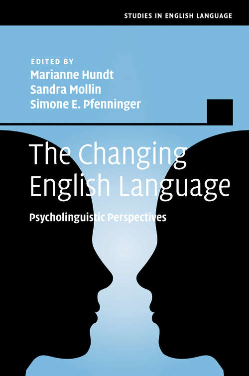 Book cover of Studies in English Language: The Changing English Language