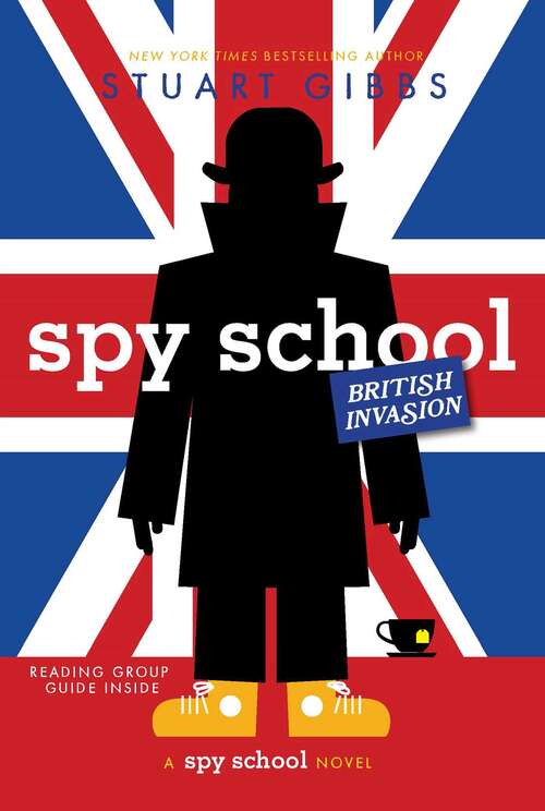 Spy School British Invasion: Spy School; Spy Camp; Evil Spy School; Spy Ski School; Spy School Secret Service; Spy School Goes South; Spy School British Invasion (Spy School)