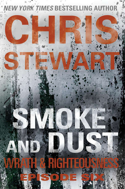 Book cover of Smoke and Dust: Episode Six