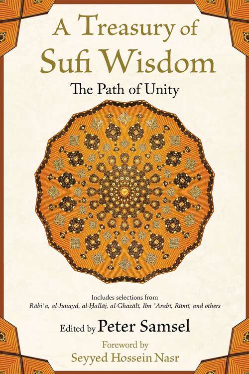 Book cover of A Treasury of Sufi Wisdom: The Path of Unity