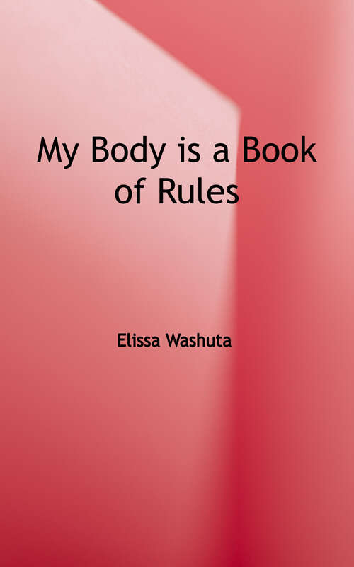 Book cover of My Body Is a Book of Rules