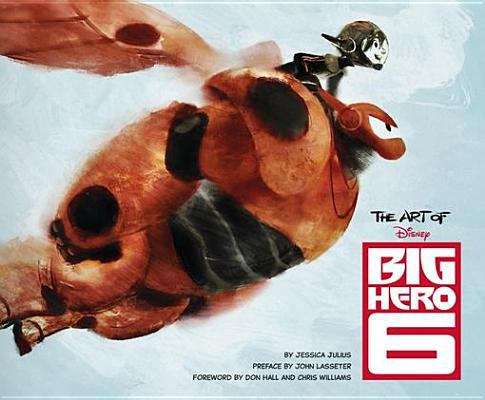 Book cover of The Art of Big Hero 6