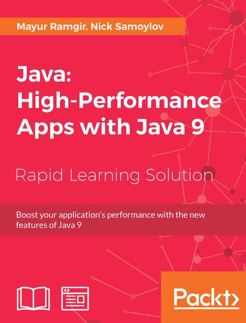 Book cover of Java: Boost your application’s performance with the new features of Java 9