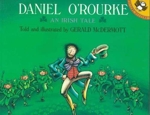 Book cover of Daniel O'Rourke: An Irish Tale