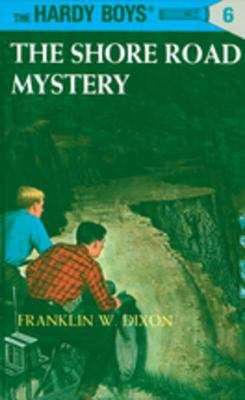 Book cover of The Shore Road Mystery (Hardy Boys #6)