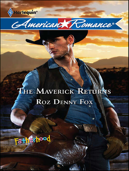Book cover of The Maverick Returns (Fatherhood)