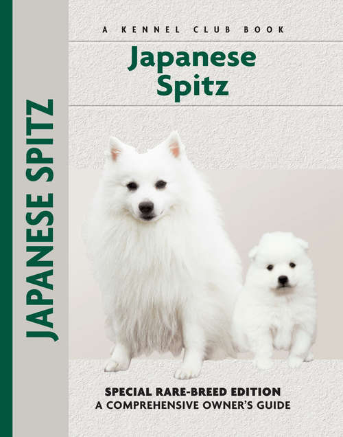 Book cover of Japanese Spitz (Comprehensive Owner's Guide)