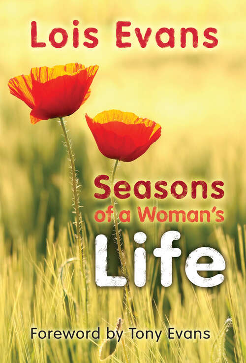 Book cover of Seasons of a Woman's Life (New Edition)