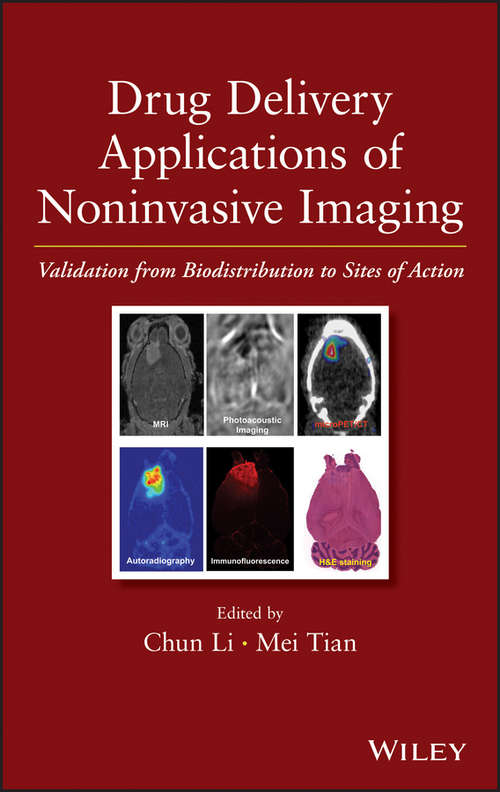 Drug Delivery Applications of Noninvasive Imaging