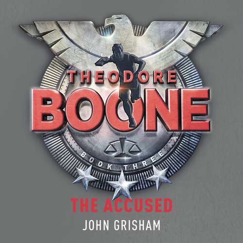 Theodore Boone: Theodore Boone 3 (Theodore Boone)