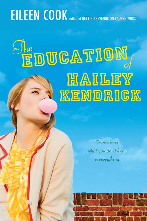 Book cover of The Education of Hailey Kendrick