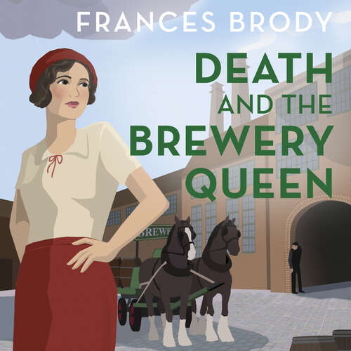 Book cover of Death and the Brewery Queen: Book 12 in the Kate Shackleton mysteries (Kate Shackleton Mysteries #12)
