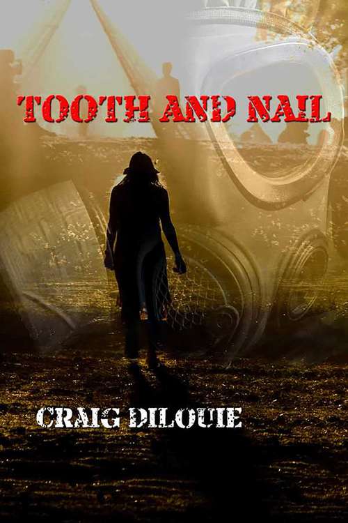 Book cover of Tooth and Nail