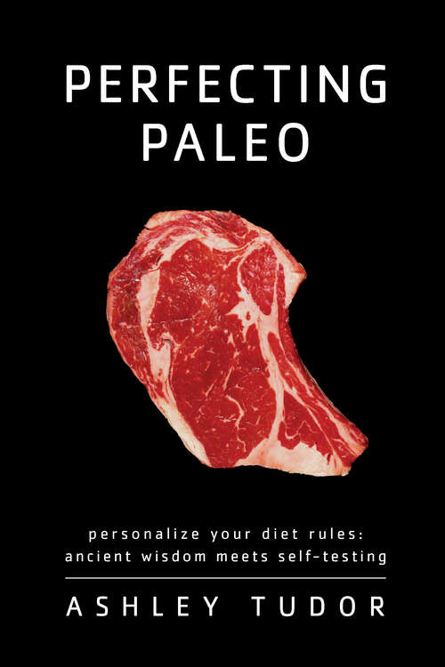 Book cover of Perfecting Paleo