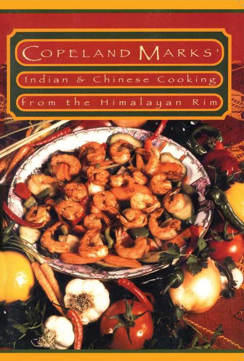 Book cover of Indian & Chinese Cooking from the Himalayan Rim