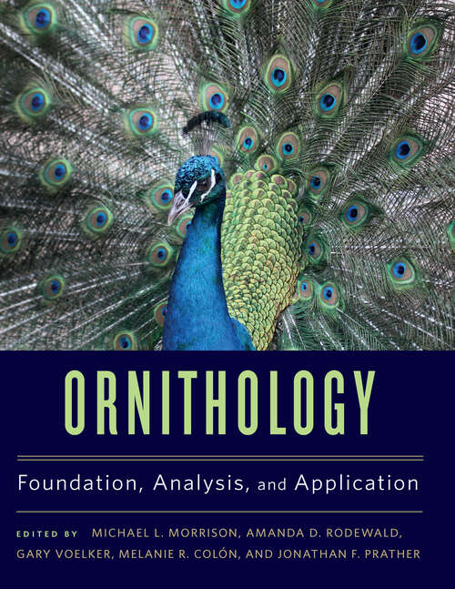 Ornithology: Foundation, Analysis, and Application