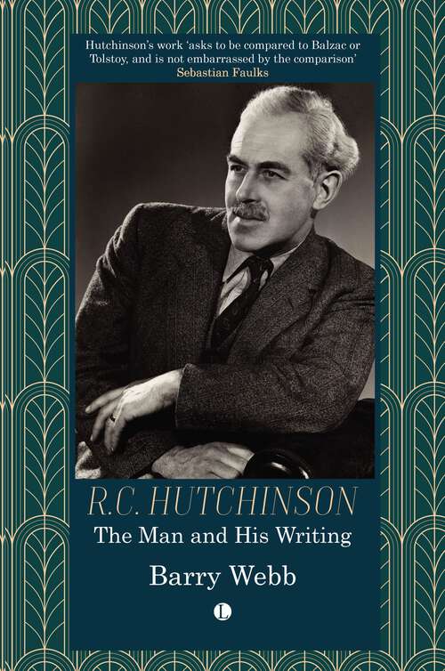 Book cover of R.C. Hutchinson: The Man and His Writing
