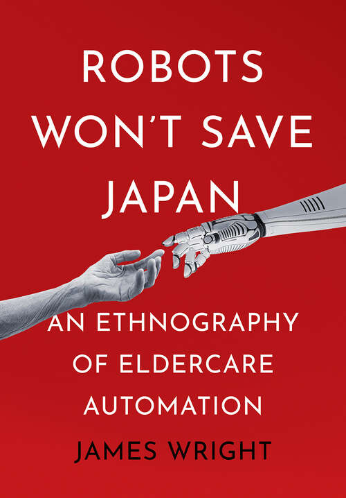 Cover image of Robots Won't Save Japan