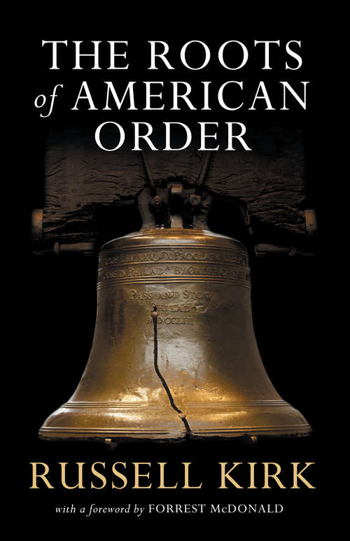 Book cover of The Roots of American Order