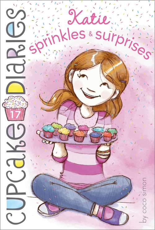 Book cover of Katie Sprinkles and Surprises (Cupcake Diaries)