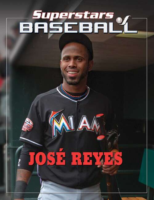 Book cover of José Reyes (Superstars of Baseball)