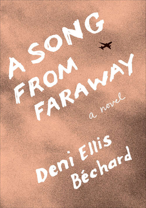 Book cover of A Song from Faraway: A Novel