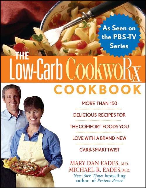 The Low-Carb CookwoRx Cookbook