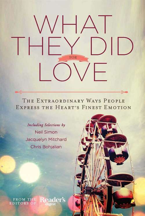 Book cover of What They Did For Love
