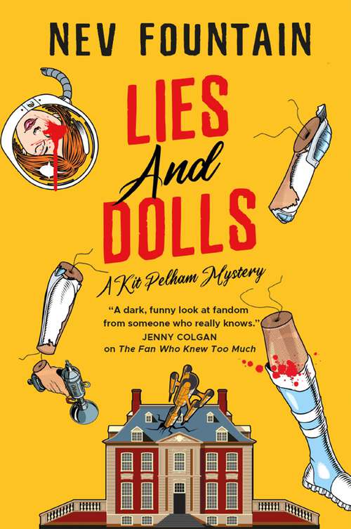 Book cover of Lies and Dolls: The Kit Pelham mysteries (The Kit Pelham Mysteries)