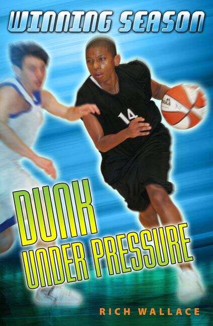 Book cover of Dunk under Pressure (Winning Season #7)