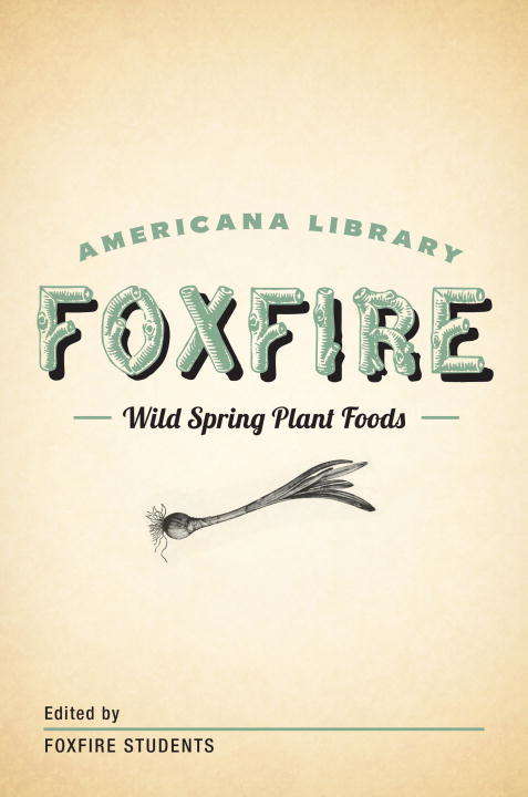 Book cover of Wild Spring Plant Foods