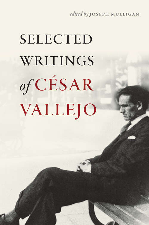 Book cover of Selected Writings of César Vallejo