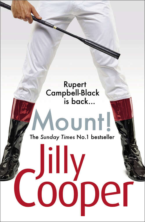 Book cover of Mount!: The fast-paced, riotous new adventure from the Sunday Times bestselling author Jilly Cooper