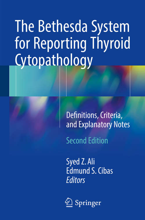 Book cover of The Bethesda System for Reporting Thyroid Cytopathology