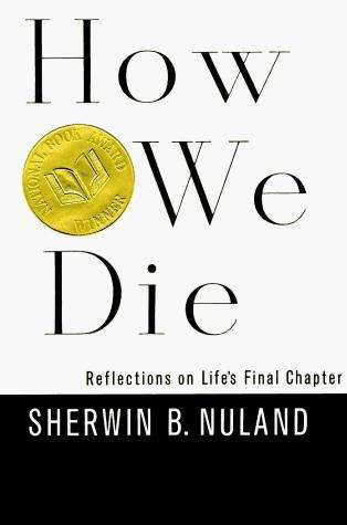 Book cover of How We Die: Reflections on Life's Final Chapter