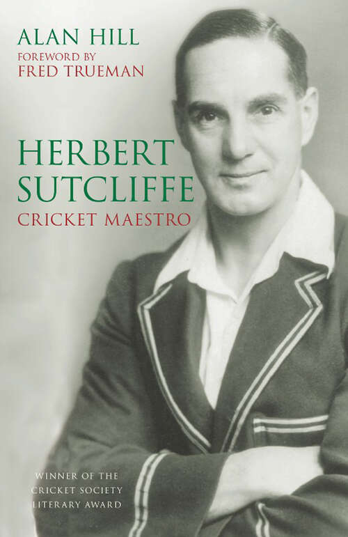 Book cover of Herbert Sutcliffe: Cricket Maestro